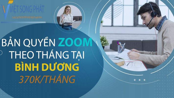 mua ban quyen zoom goi thang tai binh duong