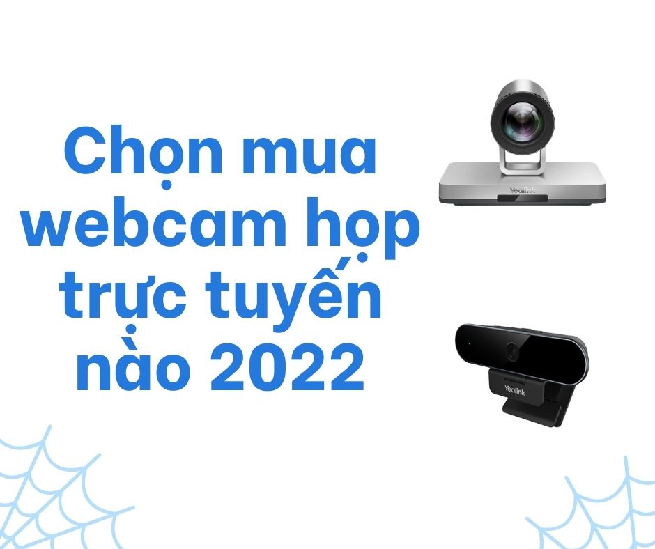 webcam họp trực tuyến
