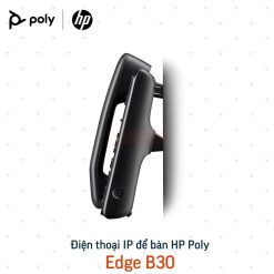 Điện thoại IP Poly Edge B30 9 Điện thoại bàn Poly Edge B30 IP Phone (82M84AA)